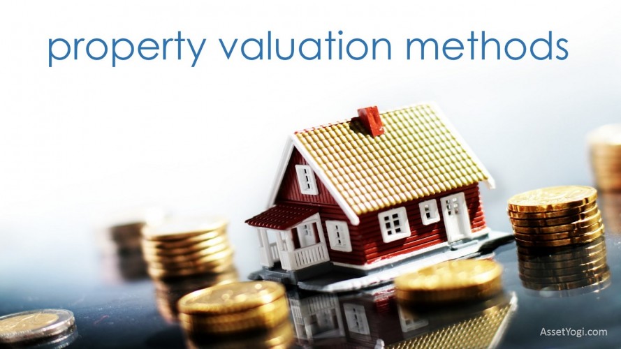 valuation-of-property-valuation-methods